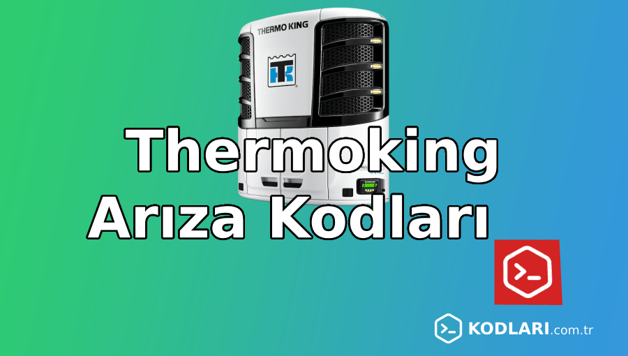 Thermoking Arıza Kodları