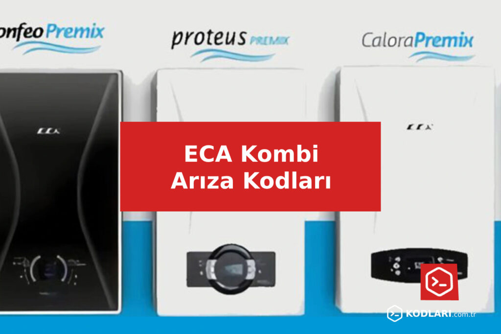 ECA Kombi Arıza Kodları