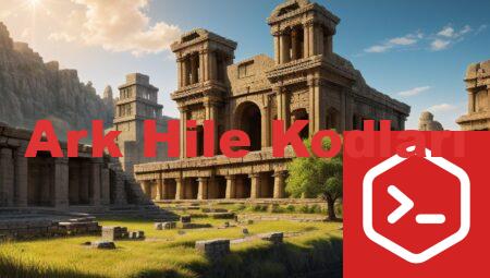 Ark Hile Kodları