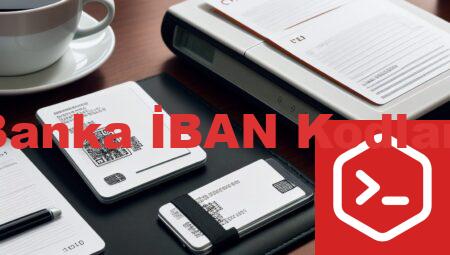 Banka İBAN Kodları