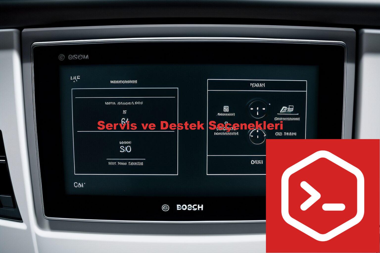 Servis ve Destek Seçenekleri