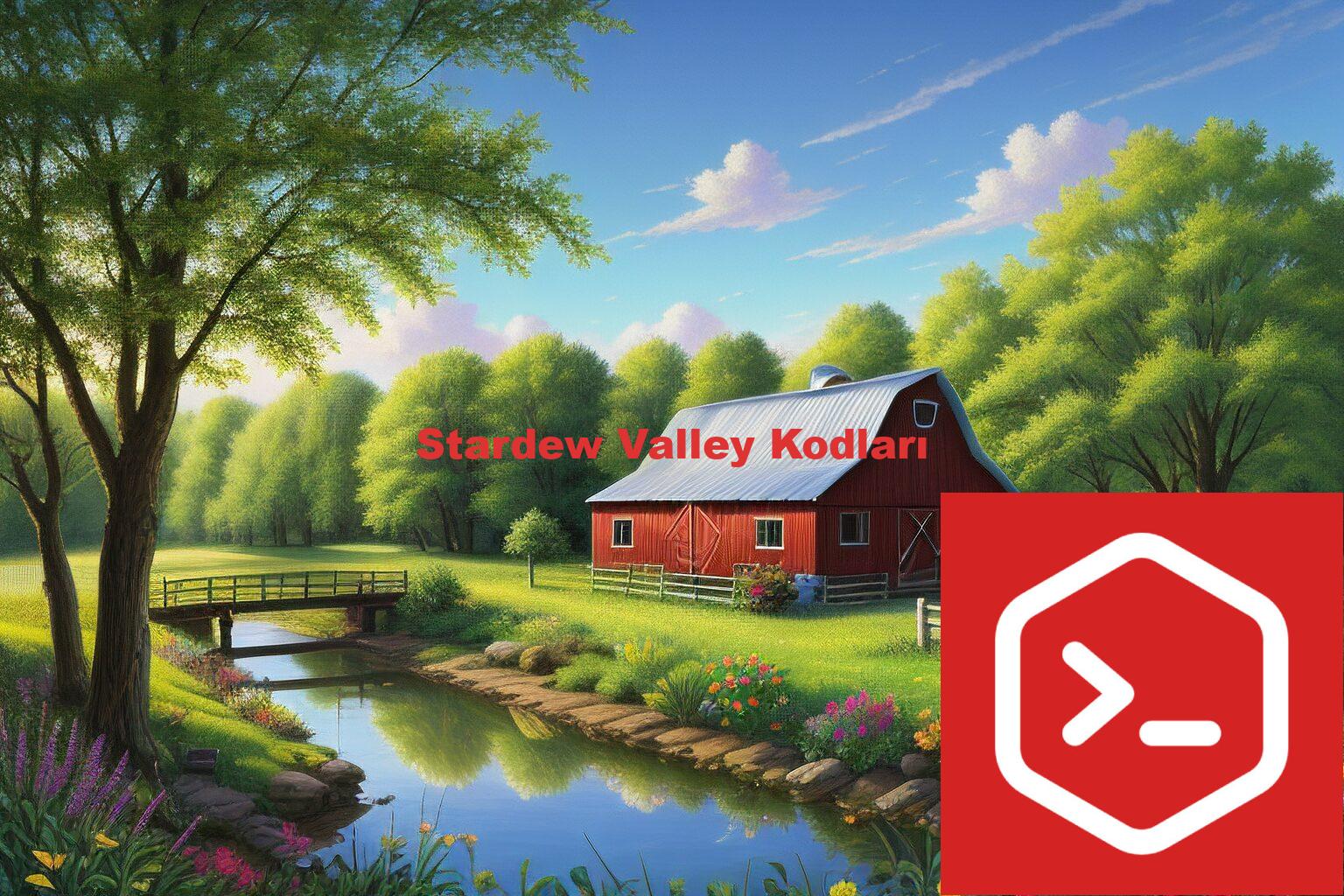 Stardew Valley Kodları